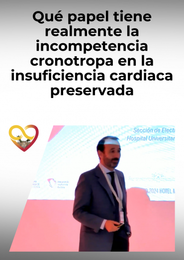 Qué papel tiene realmente la incompetencia cronotropa en la insuficiencia cardiaca preservada