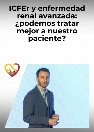 ICFEr y enfermedad renal avanzada: ¿podemos tratar mejor a nuestro paciente?