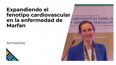 Expandiendo el fenotipo cardiovascular en la enfermedad de Marfan