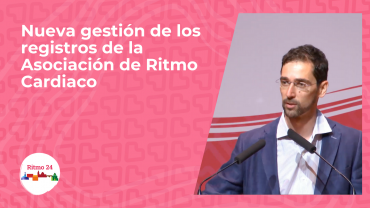 Nueva gestión de los registros de la Asociación de Ritmo Cardiaco