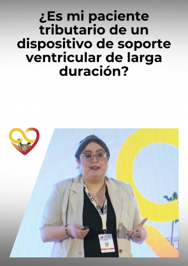 ¿Es mi paciente tributario de un dispositivo de soporte ventricular de larga duración?