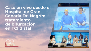 Caso en vivo desde el Hospital Dr. Negrín: tratamiento de bifurcación en TCI distal