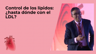 Control de los lípidos: ¿hasta dónde con el LDL?