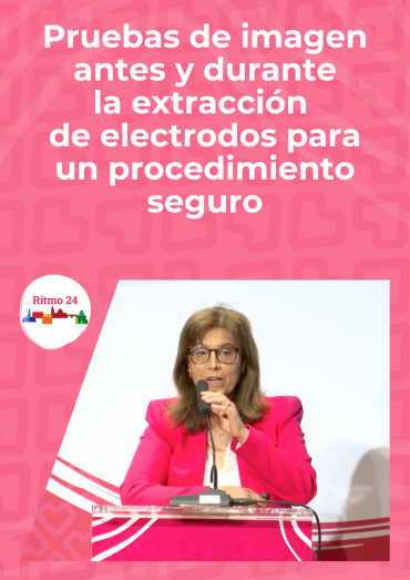 Pruebas de imagen antes y durante la extracción de electrodos para un procedimiento seguro