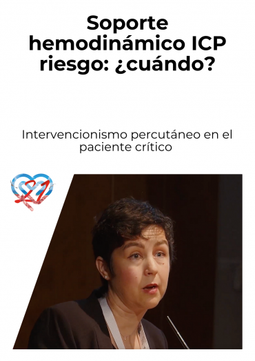 Soporte hemodinámico ICP riesgo: ¿cuándo?