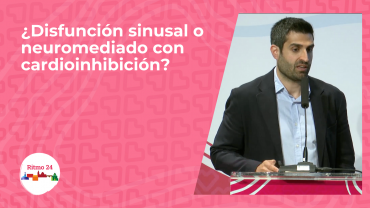 ¿Disfunción sinusal o neuromediado con cardioinhibición?