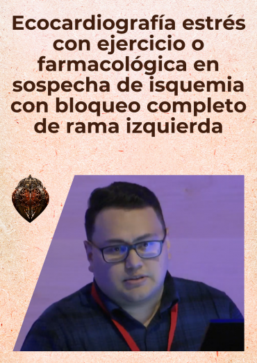 Ecocardiografía estrés con ejercicio o farmacológica en sospecha de isquemia con bloqueo completo de rama izquierda