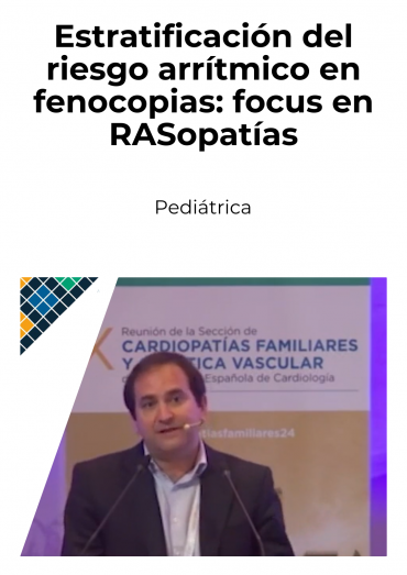 Estratificación del riesgo arrítmico en fenocopias: focus en RASopatías