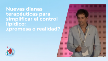 Nuevas dianas terapéuticas para simplificar el control lipídico: ¿promesa o realidad?