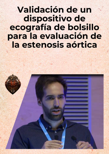 Validación de un dispositivo de ecografía de bolsillo para la evaluación de la estenosis aórtica