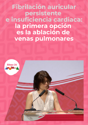 Fibrilación auricular persistente e insuficiencia cardiaca: la primera opción es agotar el tratamiento médico