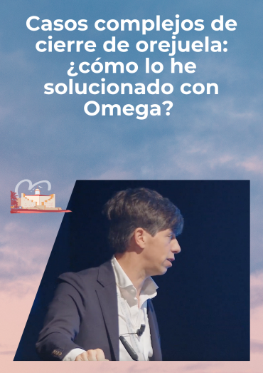 Casos complejos de cierre de orejuela: ¿cómo lo he solucionado con Omega?