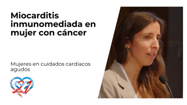 Miocarditis inmunomediada en mujer con cáncer