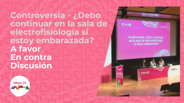 Controversia - ¿Debo continuar en la sala de electrofisiología si estoy embarazada?