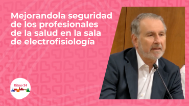 Mejorando la seguridad de los profesionales de la salud en la sala de electrofisiología