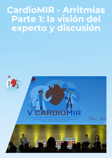 CardioMIR - Arritmias - Parte 1: la visión del experto y discusión