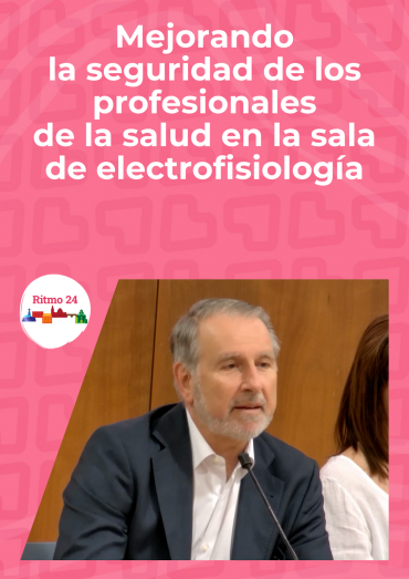 Mejorando la seguridad de los profesionales de la salud en la sala de electrofisiología