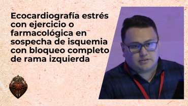 Ecocardiografía estrés con ejercicio o farmacológica en sospecha de isquemia con bloqueo completo de rama izquierda