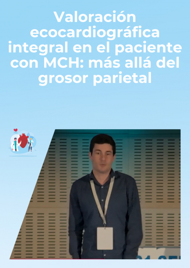 Valoración ecocardiográfica integral en el paciente con MCH: más allá del grosor parietal