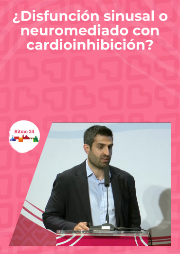 ¿Disfunción sinusal o neuromediado con cardioinhibición?