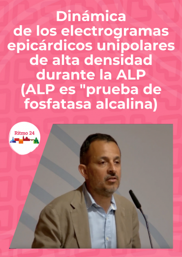 Dinámica de los electrogramas epicárdicos unipolares de alta densidad durante la ALP (ALP es "prueba de fosfatasa alcalina")