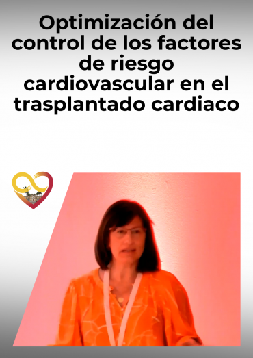 Optimización del control de los factores de riesgo cardiovascular en el trasplantado cardiaco