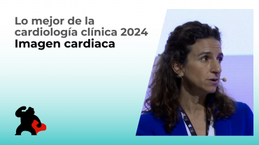 Lo mejor de la cardiología clínica 2024: Imagen cardiaca