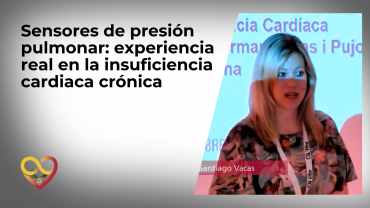 Sensores de presión pulmonar: experiencia real en insuficiencia cardiaca crónica