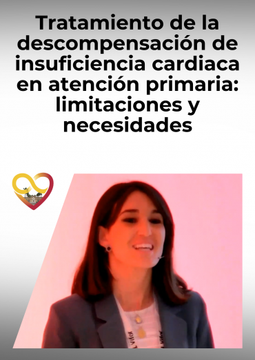 Tratamiento de la descompensación de insuficiencia cardiaca en atención primaria: limitaciones y necesidades