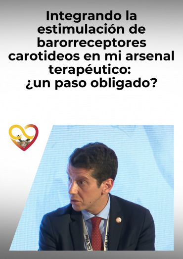 Integrando la estimulación de barorreceptores carotideos en mi arsenal terapéutico: ¿un paso obligado?