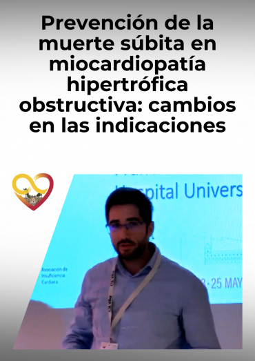 Prevención de la muerte súbita en miocardiopatía hipertrófica obstructiva: cambios en las indicaciones