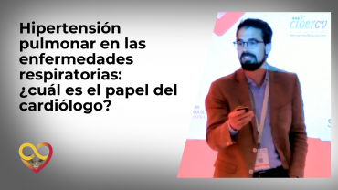 Hipertensión pulmonar en las enfermedades respiratorias: ¿cuál es el papel del cardiólogo?