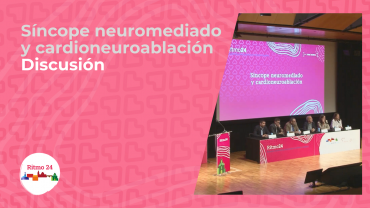 Síncope neuromediado y cardioneuroablación - Discusión