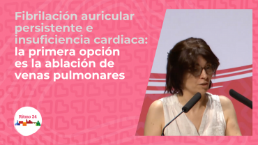 Fibrilación auricular persistente e insuficiencia cardiaca: la primera opción es la ablación de venas pulmonares