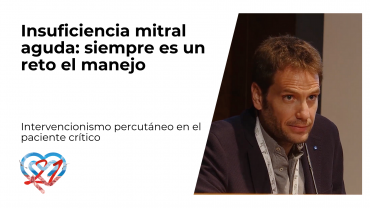 Insuficiencia mitral aguda: siempre es un reto el manejo