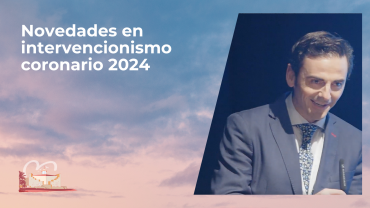 Novedades en intervencionismo coronario 2024