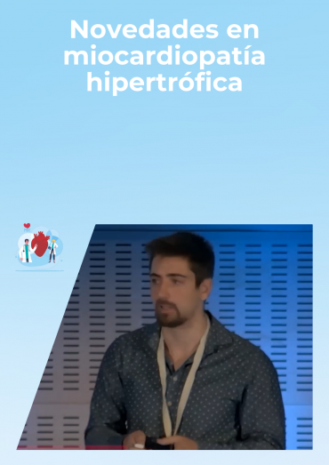 Novedades en miocardiopatía hipertrófica