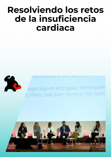 Resolviendo los retos de la insuficiencia cardiaca