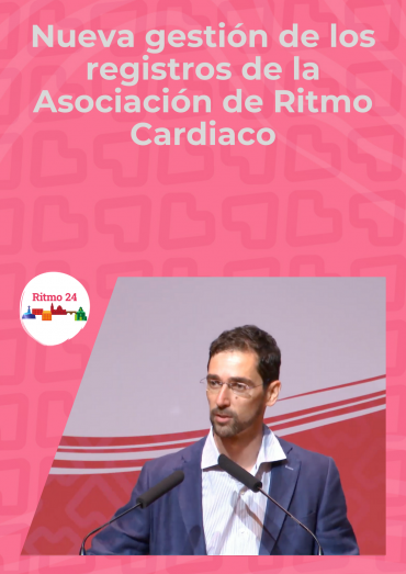 Nueva gestión de los registros de la Asociación de Ritmo Cardiaco