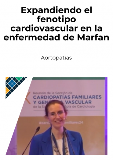 Expandiendo el fenotipo cardiovascular en la enfermedad de Marfan